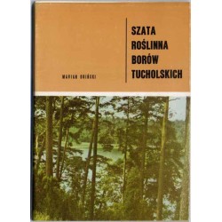 Szata roślinna Borów Tucholskich