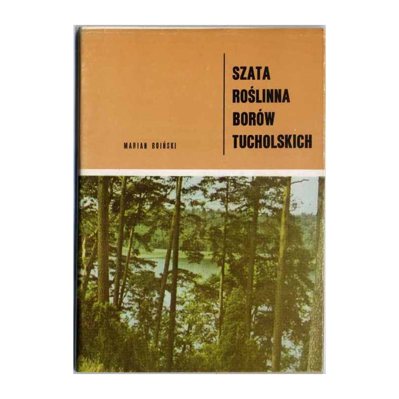 Szata roślinna Borów Tucholskich