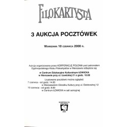 Filokartysta. 3 Aukcja Pocztówek. Warszawa 10 czerwca 2000 r
