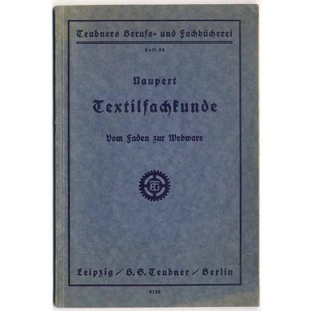 Textilfachkunde. Vom Faden zur Webware
