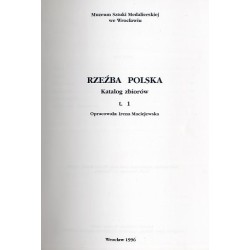 Rzeźba Polska. Katalog zbiorów. T.1