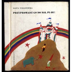 Przyprowadź go do nas, Pu-Bu!