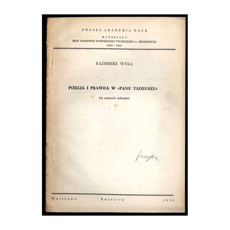 Poezja i prawda w "Panu Tadeuszu"