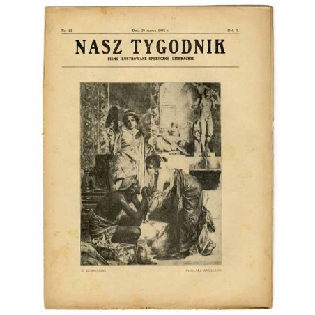 Nasz Tygodnik. Pismo ilustrowane społeczno-literackie. R.2 (1925). Nr 13 (29 marca 1925)