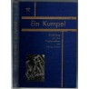 Ein Kumpel. Erzählung aus dem Leben der Bergarbeiter