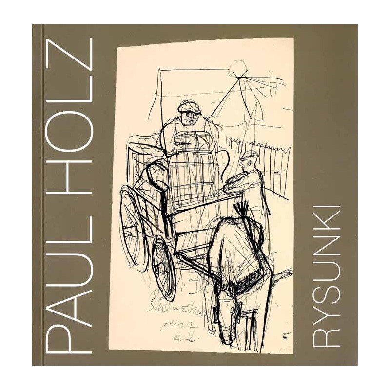 Paul Holz. Rysunki