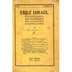 Erez Israel. Mitteilungen des Hauptbüros Jüdischen Nationalfonds. (1916). Heft 1 (September 1916)