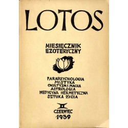 Lotos. Miesięcznik poświęcony rozwojowi i kulturze życia wewnętrznego, oraz wartościom twórczym polskiej myśli transcendentnej.