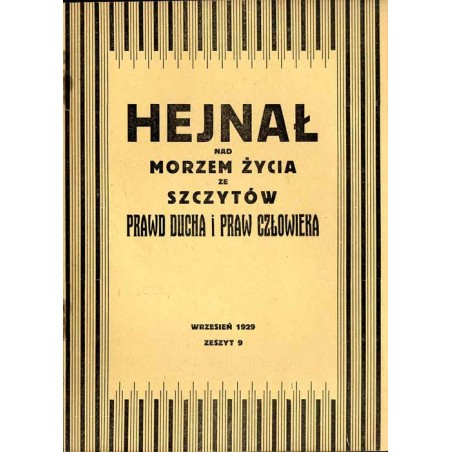 Hejnał nad Morzem Życia ze Szczytów Prawd Ducha i Praw Człowieka. Miesięcznik poświęcony wiedzy duchowej. (1929). Z. 9 (Wrzesień