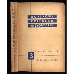 Wojskowy Przegląd Historyczny. R. 7 (1962). Nr 3 (25) (Lipiec - Wrzesień 1962)