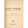 Tatry Wysokie. Przewodnik taternicki. Cz. 8: Młynicka Przełęcz - Krywań