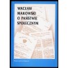 Wacław Makowski o państwie społecznym