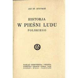 Historja w pieśni ludu polskiego