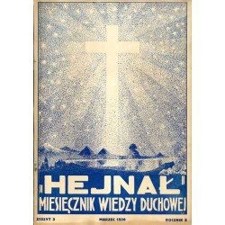 "Hejnał". Miesięcznik wiedzy duchowej. R. 10 (1938). Z. 3 (Marzec 1938)