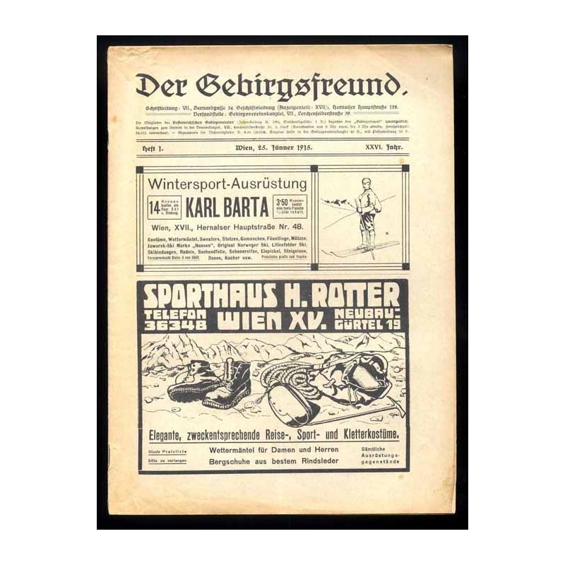 Der Gebirgsfreund. Zeitschrift des Oesterreichischen Gebirgsvereins. 26. Jahrgang (1915). Hefte 1-8 (I-XI 1915) [komplet]
