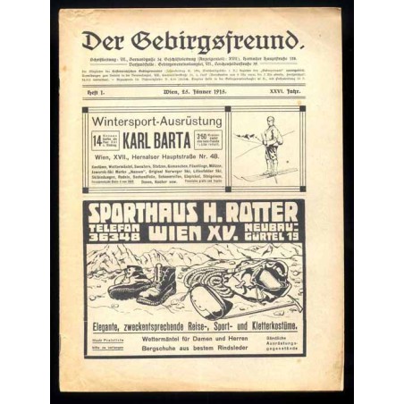 Der Gebirgsfreund. Zeitschrift des Oesterreichischen Gebirgsvereins. 26. Jahrgang (1915). Hefte 1-8 (I-XI 1915) [komplet]