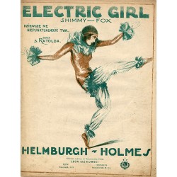 Dziecię me, niepunktualność twa... Electric Girl. Shimmy-Fox. Op. 101