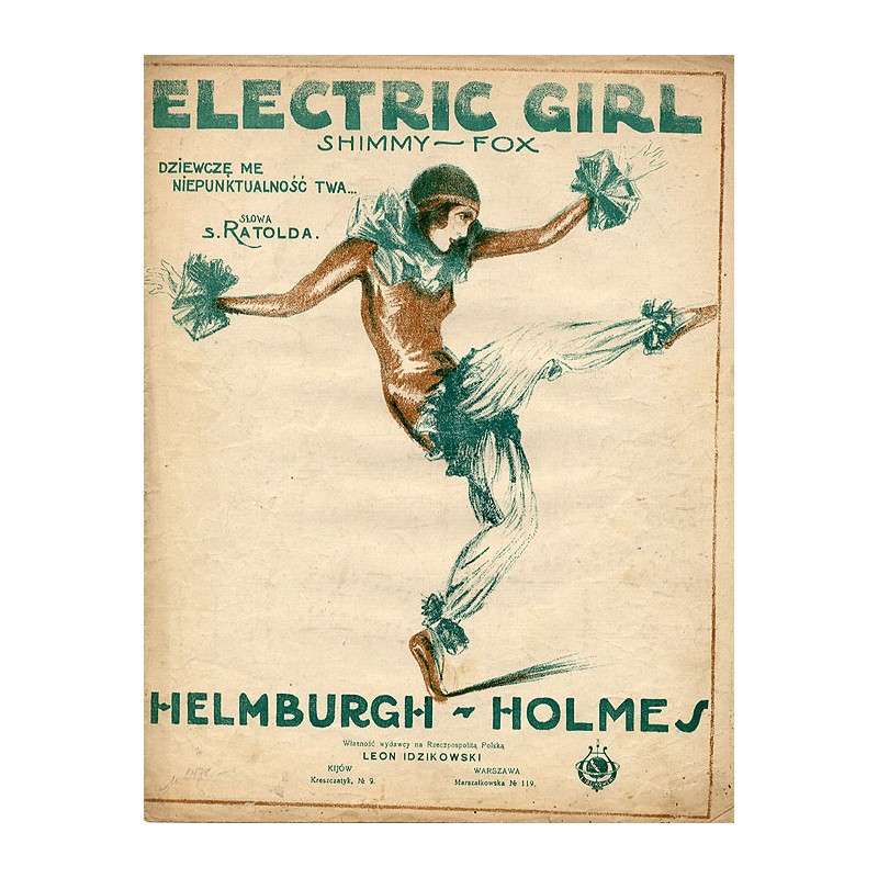 Dziecię me, niepunktualność twa... Electric Girl. Shimmy-Fox. Op. 101