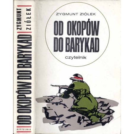 Od okopów do barykad. Wspomnienia 1939-1944