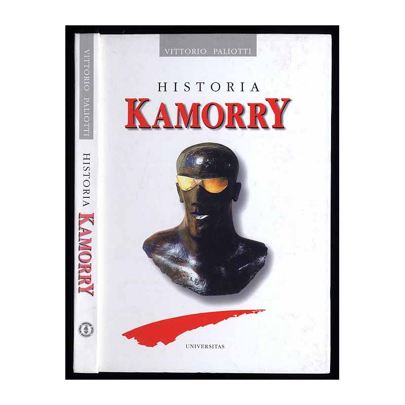 Historia Kamorry. Bohaterowie, zwyczaje i wydarzenia z dziejów sekty, która od czterech wieków nakłada haracz na neapolitańczykó