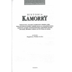 Historia Kamorry. Bohaterowie, zwyczaje i wydarzenia z dziejów sekty, która od czterech wieków nakłada haracz na neapolitańczykó