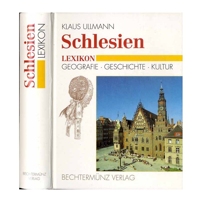 Schlesien. Lexikon: Geografie, Geschichte, Kultur
