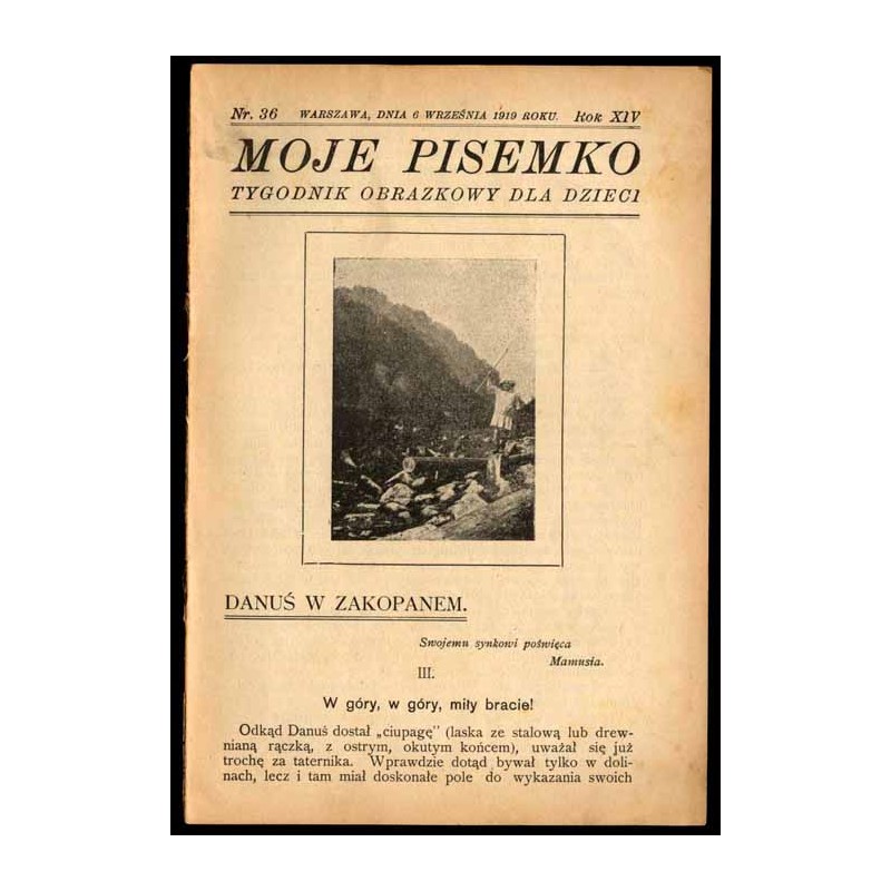 Moje Pisemko. Tygodnik obrazkowy dla dzieci. R.14 (1919). Nr 36 (6 września 1919)
