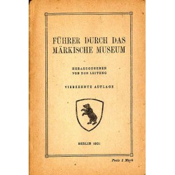 Führer durch das Märkische Museum