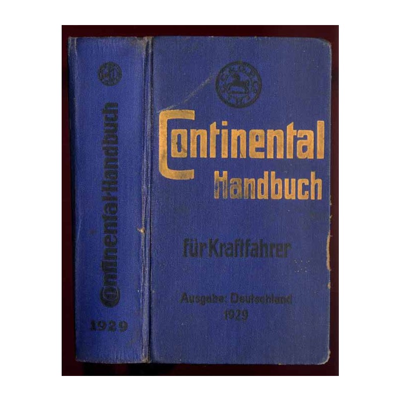 Continental. Handbuch für Kraftfahrer. Ausgabe 1929