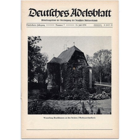 Deutsches Adelsblatt. 15. Jahrgang (1976). Nr 7 (15 VII 1976) [Wasserburg Bruchhausen an der Steinen / Hochsauerlandkreis]