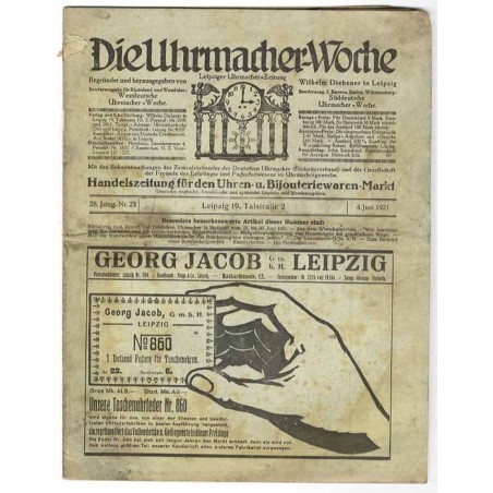 Die Uhrmacher-Woche. Leipziger Uhrmacher-Zeitung. 28. Jahrgang (1921). Nr 23 (4.06.1921)