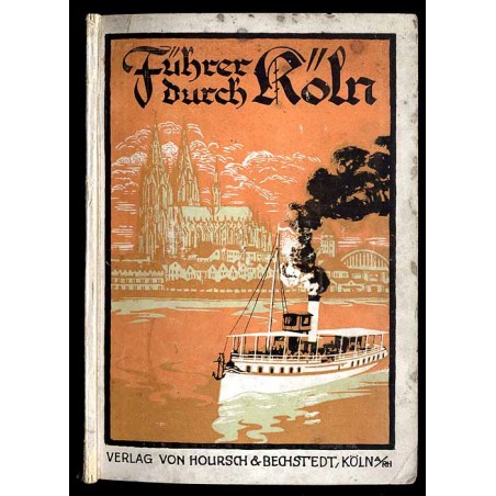 Hölschers Führer durch Köln