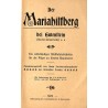 Der Mariahilfberg bei Gutenstein (Nieder-Oesterreich). Ein vollständiges Wallfahrtsbüchlein für die Pilger zu diesem Gandenorte