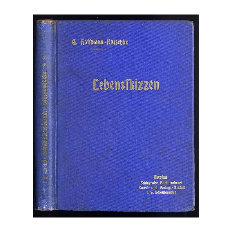 Lebensskizzen. Erzählungen und Dichtungen