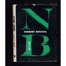 Norbert Bonczyk. Epik Górnego Śląska