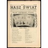 Nasz Świat. Czasopismo młodzieży II Liceum Ogóln. im. R. Traugutta w Częstochowie. R.3 (1958). Nr 4 (12) (Maj 1958)