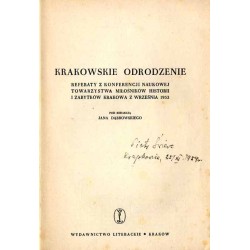 Krakowskie odrodzenie. Referaty z Konferencji Naukowej Towarzystwa Miłośników Historii i Zabytków Krakowa z września 1953