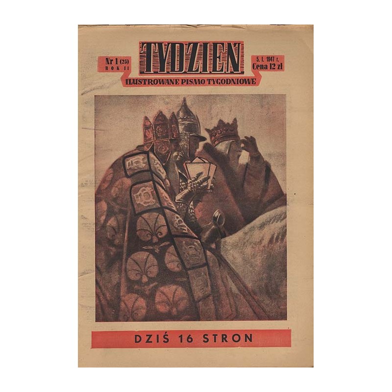 Tydzień. Ilustrowane pismo tygodniowe. R.2 (1947). Nr 1 (25) (5 stycznia 1947)