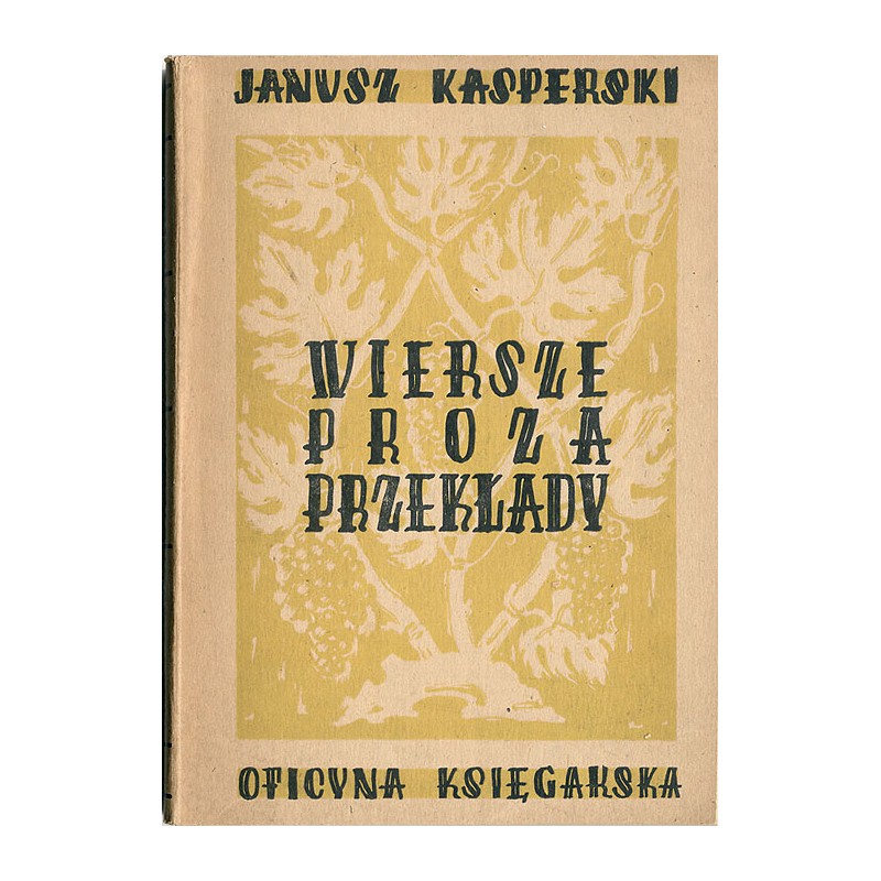 Wiersze, proza, przekłady