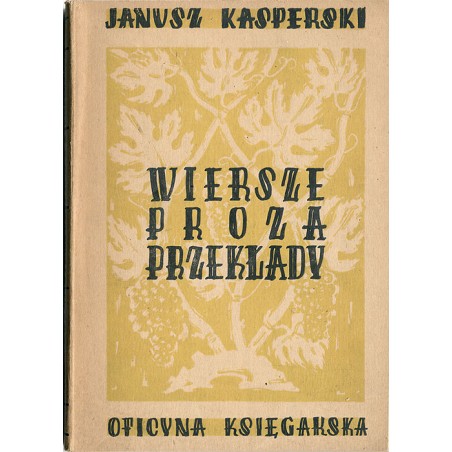 Wiersze, proza, przekłady