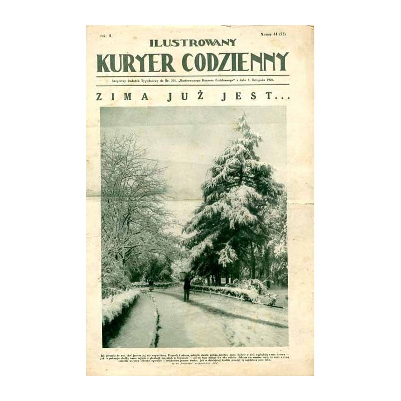 Ilustrowany Kurier Codzienny. Bezpłatny dodatek tygodniowy "Ilustrowanego Kuriera Codziennego" do nr 301. R.2 (1926). Nr 44 (93)