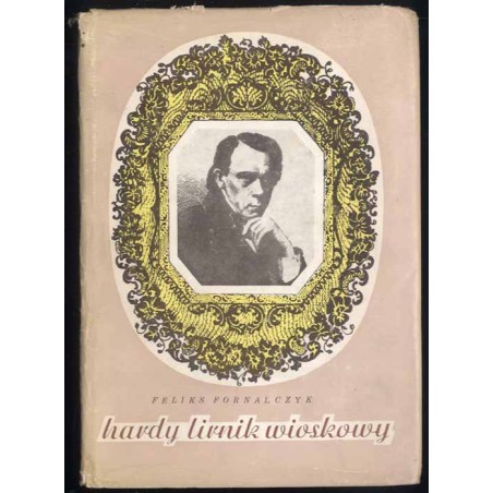 Hardy lirnik wioskowy. Studium o Kondratowiczu-Syrokomli