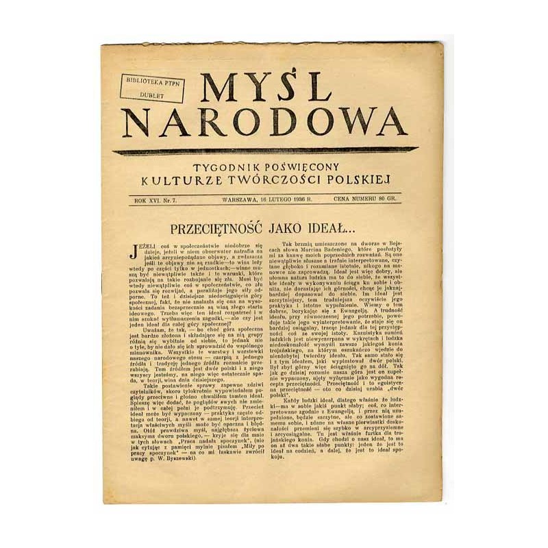 Myśl Narodowa. Tygodnik poświęcony kulturze twórczości polskiej. R.16 (1936). Nr 7 (16 lutego 1936)
