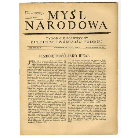 Myśl Narodowa. Tygodnik poświęcony kulturze twórczości polskiej. R.16 (1936). Nr 7 (16 lutego 1936)