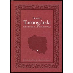 Powiat tarnogórski. Od rzemiosła do przemysłu  Tarnowskie Góry County. "From handicraft to industry"