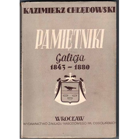 Wspomnienia. 2t. w 2 vol. T.1: Galicja (1843-1880). T.2: Wiedeń (1881-1901)
