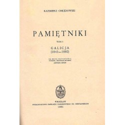 Wspomnienia. 2t. w 2 vol. T.1: Galicja (1843-1880). T.2: Wiedeń (1881-1901)