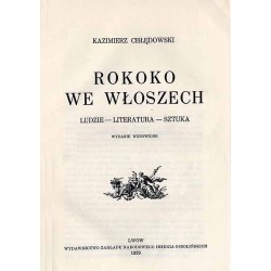 Rokoko we Włoszech. Ludzie. Literatura. Sztuka