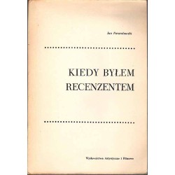 Kiedy byłem recenzentem