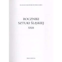 Roczniki Sztuki Śląskiej. R.23 (2014)